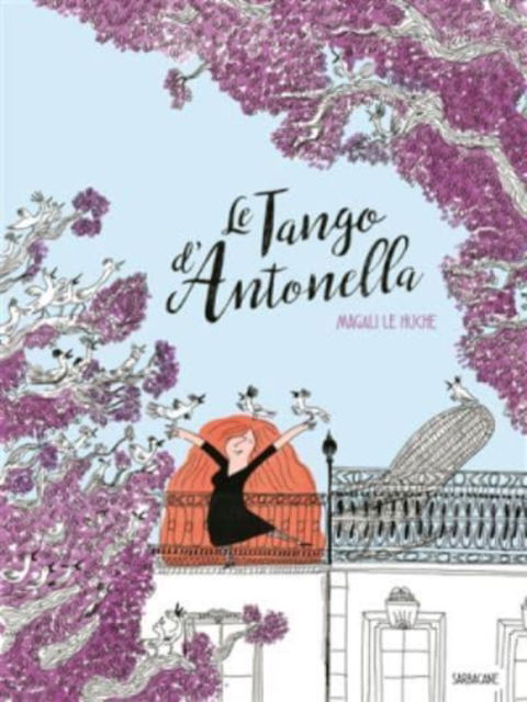 Cover for Magali Le Huche · Le tango d'Antonella (Gebundenes Buch) (2017)