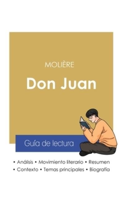 Cover for Molière · Guia de lectura Don Juan de Moliere (analisis literario de referencia y resumen completo) (Paperback Book) (2020)