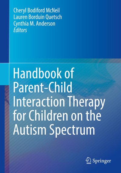 Cover for McNeil · Handbook of Parent-Child Interaction Therapy for Children on the Autism Spectrum (Hardcover Book) [1st ed. 2018 edition] (2019)