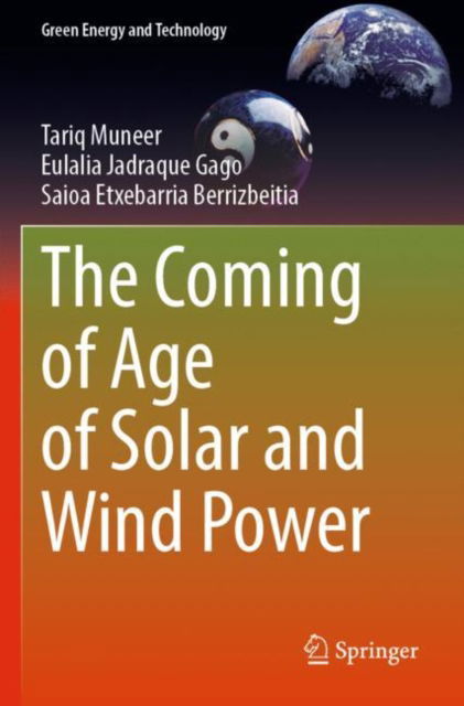 Cover for Tariq Muneer · The Coming of Age of Solar and Wind Power - Green Energy and Technology (Paperback Book) [2022 edition] (2023)