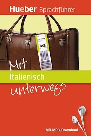Cover for Juliane Forßmann · Mit Italienisch unterwegs (Paperback Book) (2014)