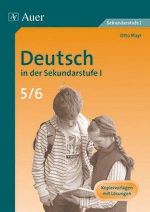Cover for Otto Mayr · Deutsch in der Sekundarstufe I, Klasse 5/6 (Pamflet) (2008)