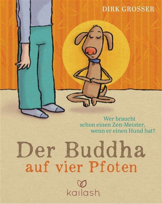 Cover for Grosser · Der Buddha auf vier Pfoten (Bog)
