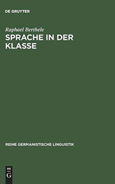 Cover for Raphael Berthele · Sprache in der Klasse (Book) (2000)