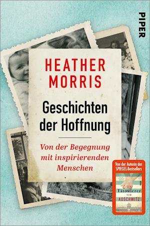 Cover for Heather Morris · Geschichten der Hoffnung (Taschenbuch) (2022)