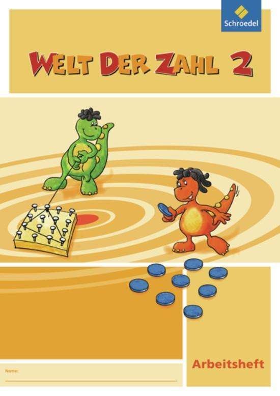 Cover for Hans-dieter Rinkens, Kurt HÃ¶nisch, Gerhild TrÃ¤ger · Welt der Zahl.NW.2009. 2.Sj.Arbeitsheft (Book)