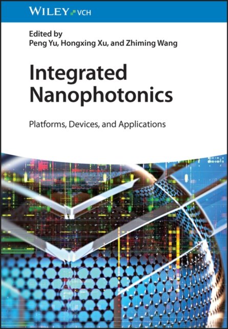Cover for P Yu · Integrated Nanophotonics: Platforms, Devices, and Applications (Hardcover Book) (2023)