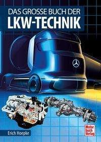 Cover for Erich Hoepke · Das große Buch der Lkw-Technik (Inbunden Bok) (2022)