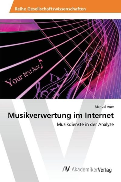 Cover for Auer · Musikverwertung im Internet (Bog) (2015)