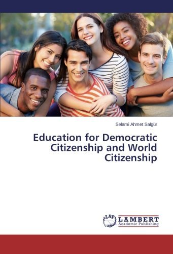 Cover for Selami Ahmet Salgür · Education for Democratic Citizenship and World Citizenship (Pocketbok) (2014)