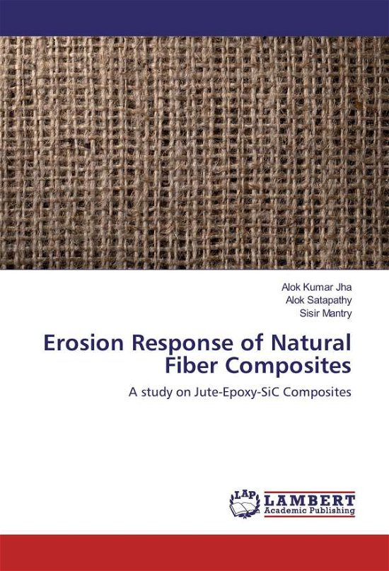 Cover for Jha · Erosion Response of Natural Fiber C (Bog)
