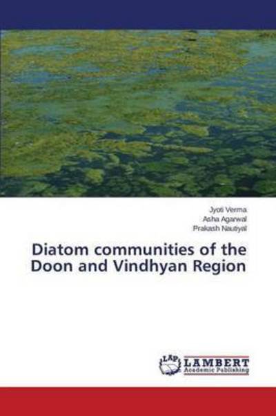 Cover for Verma · Diatom communities of the Doon an (Book) (2015)