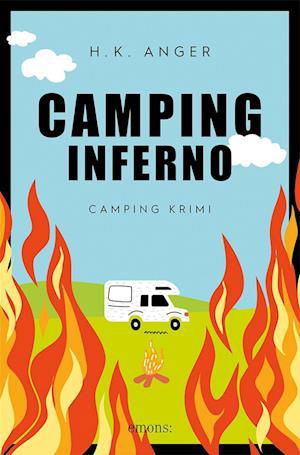 Cover for H. K. Anger · Camping-inferno (Buch)