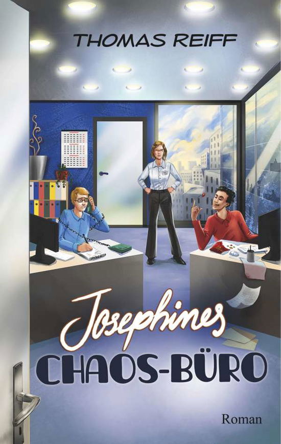 Josephines Chaos-Büro - Reiff - Książki -  - 9783750482128 - 