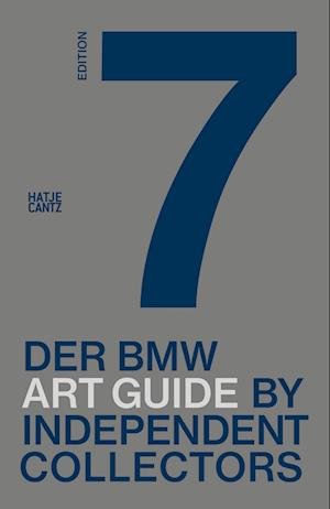 Der siebte BMW Art Guide by Independent Collectors (Hardcover Book) [German edition] (2022)