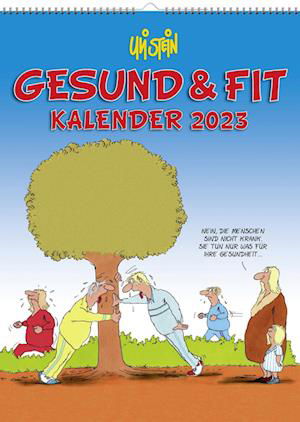 Cover for Uli Stein · Uli Stein Gesund &amp; Fit Kalender 2023: Monatskalender für die Wand (Calendar) (2022)