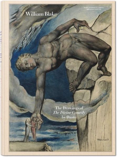 Cover for Sebastian Schutze · William Blake. The drawings for Dante's Divine Comedy (Hardcover Book) [Sew edition] (2016)