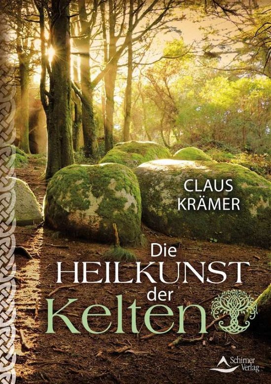 Cover for Krämer · Die Heilkunst der Kelten (Bok)