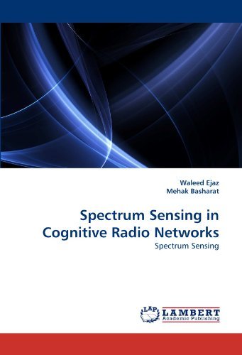 Cover for Mehak Basharat · Spectrum Sensing in Cognitive Radio Networks (Paperback Book) (2011)