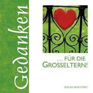 Cover for Gabriele Hartl · FÃ¼r Die GroÃŸeltern! + Kuvert (Book)