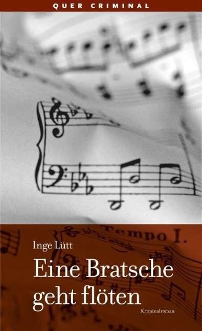 Cover for Lütt · Eine Bratsche geht flöten (Book)
