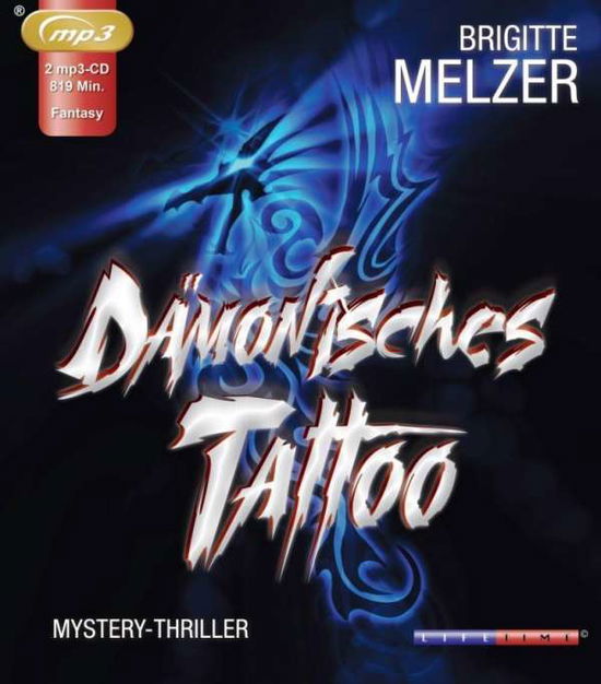 Cover for Melzer · Dämonisches Tattoo,MP3-CD (Book)