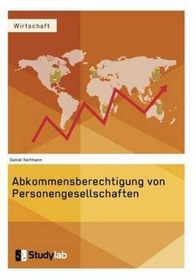 Cover for Daniel Hartmann · Abkommensberechtigung von Personengesellschaften (Paperback Book) (2016)