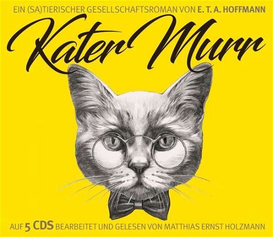 Cover for M.e.holzmann-t.tippner · Kater Murr-e.t.a.hoffmans (CD) (2016)