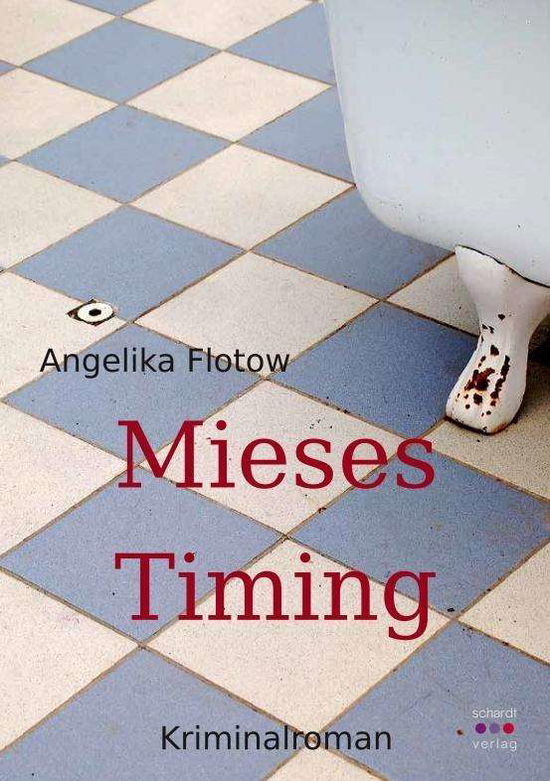 Cover for Flotow · Mieses Timing (Book)