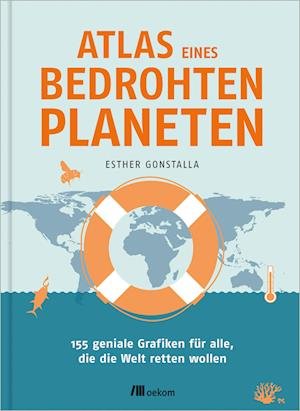 Cover for Esther Gonstalla · Atlas eines bedrohten Planeten (Buch) (2023)