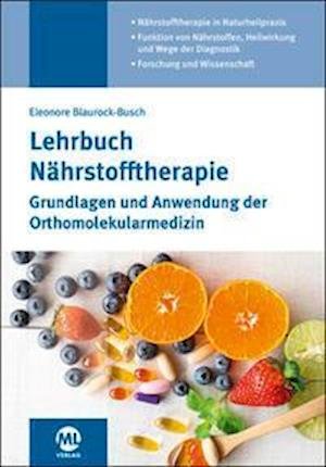 Cover for Eleonore Blaurock-Busch · Lehrbuch Nährstofftherapie (Hardcover Book) (2022)