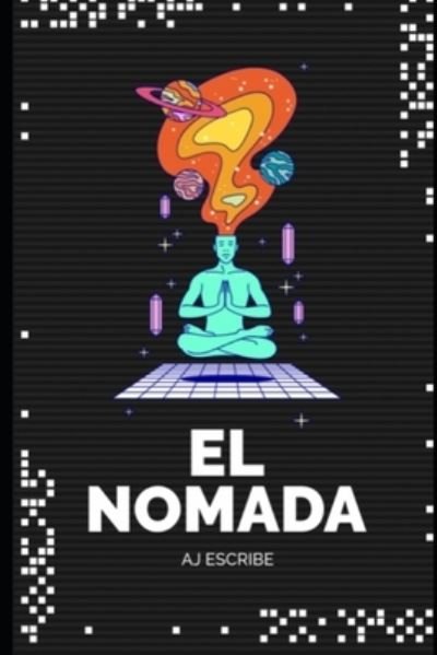 Cover for Aj Escribe · El Nomada (Pocketbok) (2021)