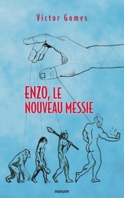 Cover for Victor Gomes · Enzo, le nouveau Messie (Paperback Book) (2021)