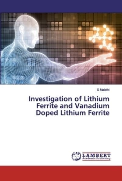 Cover for Malathi · Investigation of Lithium Ferrit (Book) (2019)
