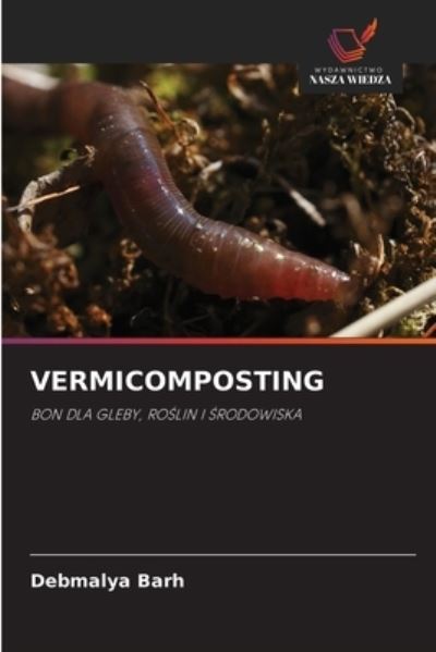 Cover for Debmalya Barh · Vermicomposting (Paperback Book) (2021)