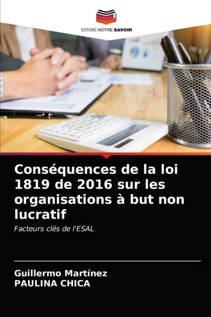 Cover for Guillermo Martinez · Consequences de la loi 1819 de 2016 sur les organisations a but non lucratif (Pocketbok) (2021)