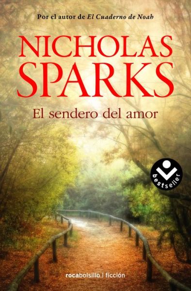 Cover for Sparks · El sendero del amor (Book) (2015)