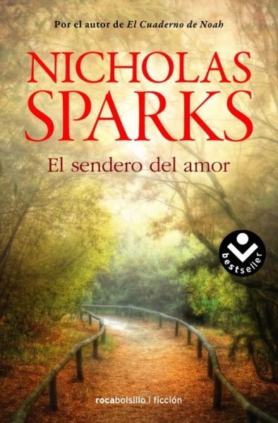 Cover for Sparks · El sendero del amor (Bog) (2015)