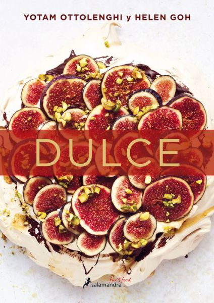 Cover for Yotam Ottolenghi · Dulce / Sweet (Bok) (2019)