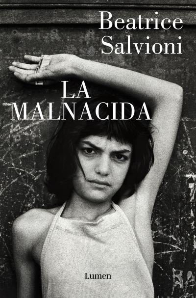 Cover for Beatrice Salvioni · La malnacida (Pocketbok) (2023)