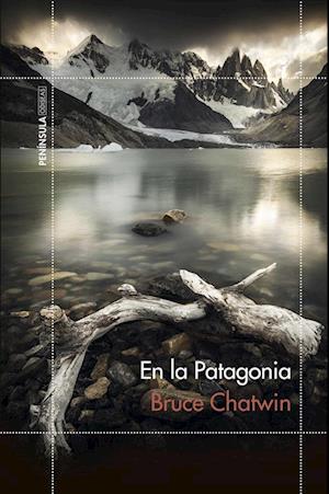 Cover for Bruce Chatwin · En la Patagonia (Paperback Book) (2014)