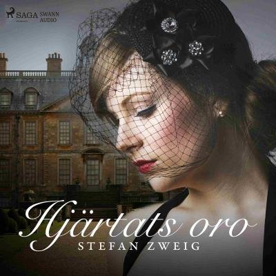 Cover for Stefan Zweig · Hjärtats oro (Lydbok (CD)) (2018)
