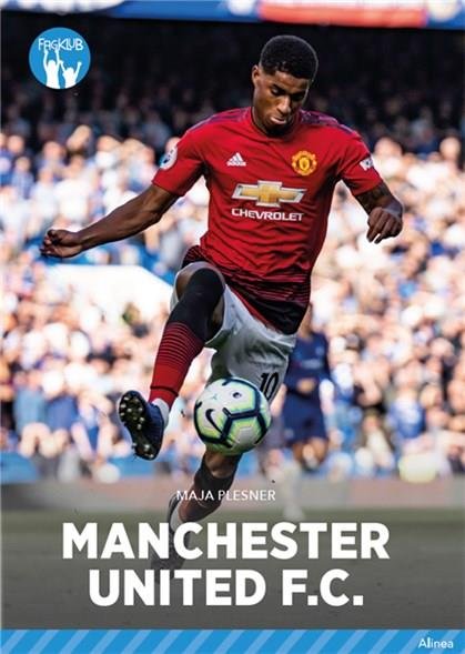 Cover for Maja Plesner · Fagklub: Klubhold - Manchester United FC, Blå Fagklub (Indbundet Bog) [1. udgave] (2020)