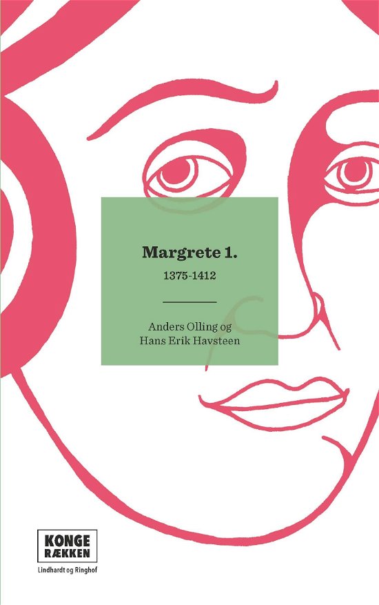 Cover for Anders Asbjørn Olling; Hans Erik  Havsteen · Kongerækken: Margrete 1. (Sewn Spine Book) [2e uitgave] (2022)