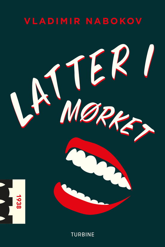 Klassikerserien: Latter i mørket - Vladimir Nabokov - Bøger - Turbine - 9788740657128 - 11. marts 2020