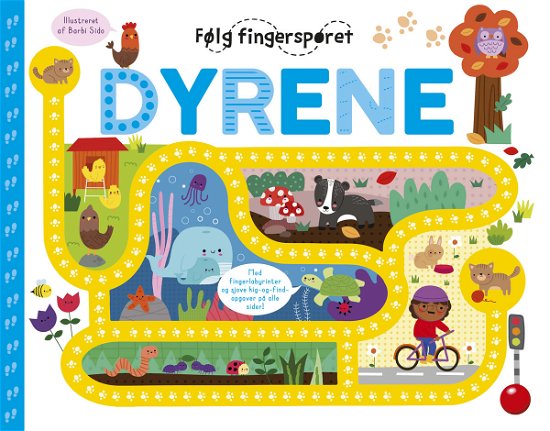Følg fingersporet: Følg fingersporet: Dyrene -  - Books - Forlaget Bolden - 9788772056128 - January 31, 2022