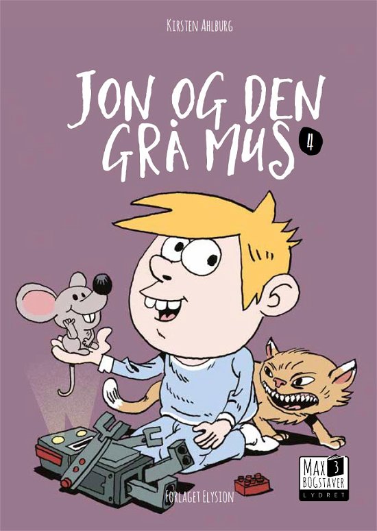 Cover for Kirsten Ahlburg · Max 3: Jon og den grå mus (Hardcover Book) [1. Painos] (2018)
