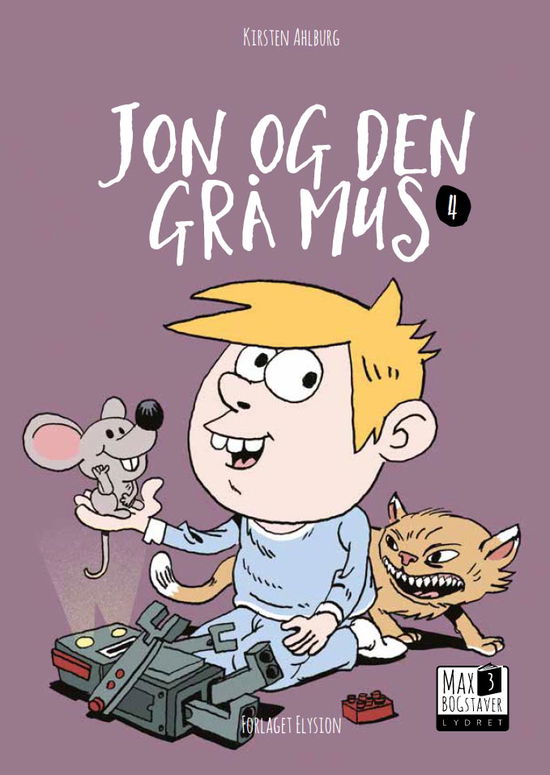 Cover for Kirsten Ahlburg · Max 3: Jon og den grå mus (Hardcover Book) [1er édition] (2018)