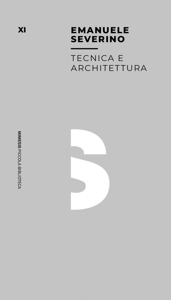 Cover for Emanuele Severino · Tecnica E Architettura (Book)