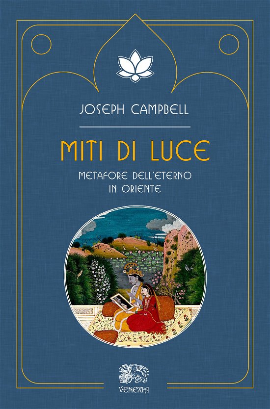 Cover for Joseph Campbell · Miti Di Luce. Metafore Dell'Eterno In Oriente (Buch)